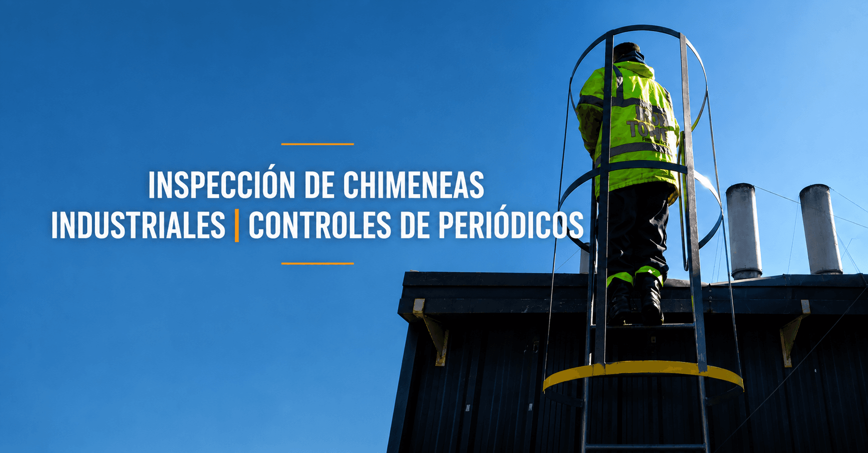 ¿Por qué es importante realizar controles periódicos en chimeneas industriales?